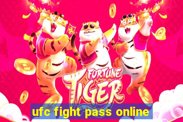 ufc fight pass online